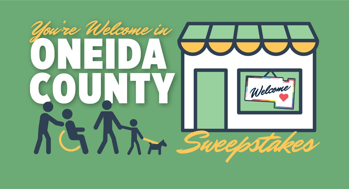 Enter to win & explore Oneida County’s accessible options! | You're welcome in oneida county sweepstakes